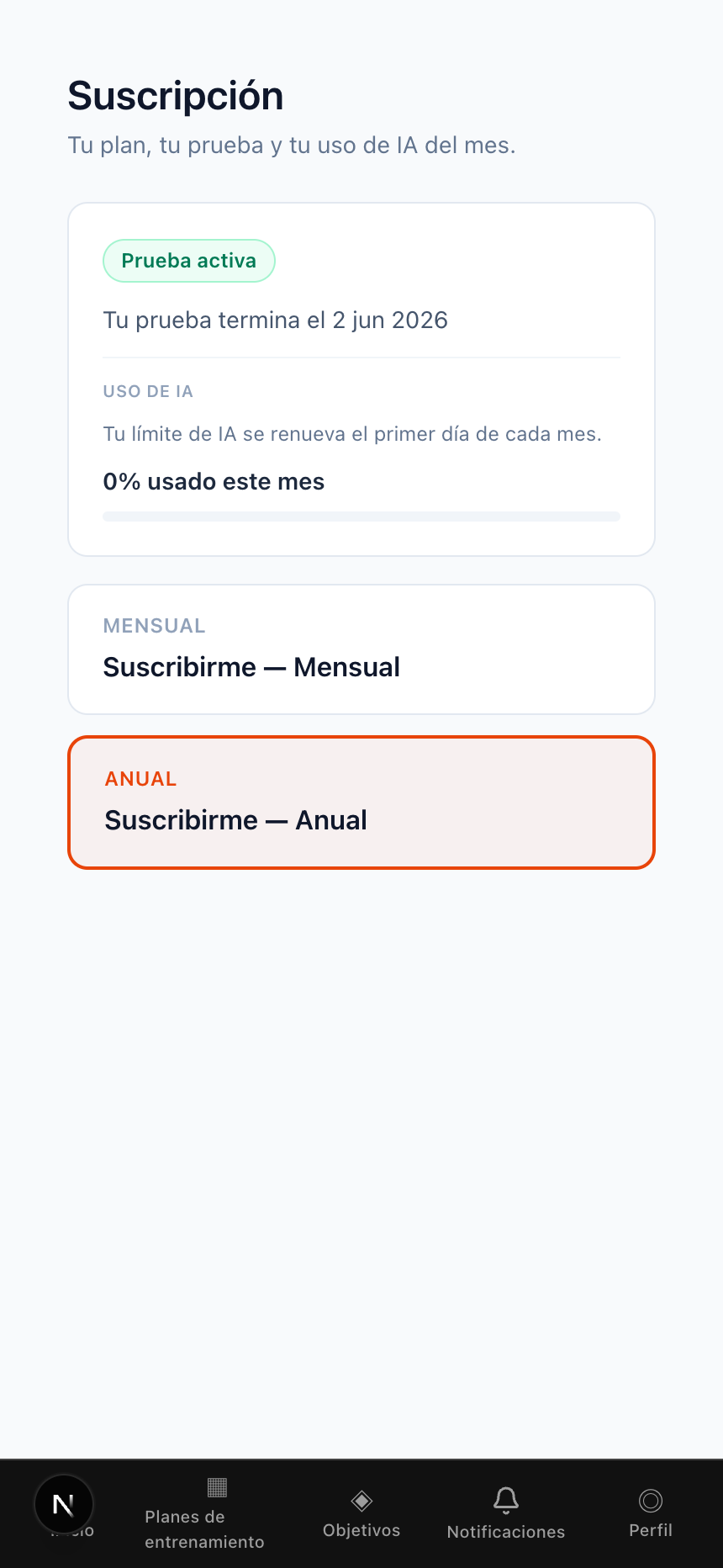 Página de suscripción con prueba activa y opciones mensual o anual